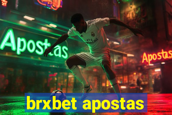 brxbet apostas